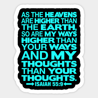 Isaiah 55:9 Heavens Are Higher Than The Earth Sticker